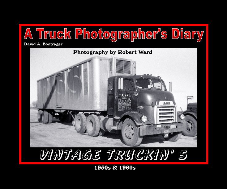 Vintage Truckin' 5 - 1950s & 1960s nach David A. Bontrager anzeigen