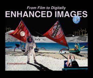 From Film to Digitally ENHANCED IMAGES book cover