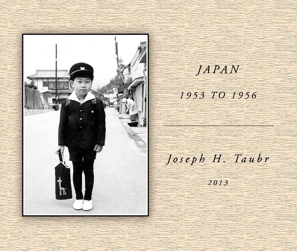 JAPAN  1953 TO 1956 nach Joeph H. Taubr anzeigen