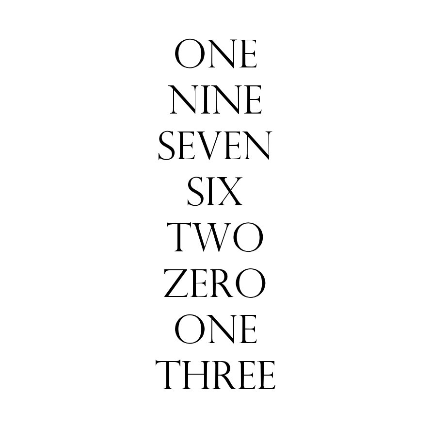 Ver ONE NINE SEVEN SIX TWO ZERO ONE THREE por CHRIS AKIN
