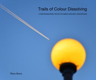 Trails of Colour Dissolving book cover