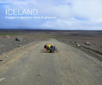 ICELAND Viaggio in bici nella terra di ghiaccio book cover