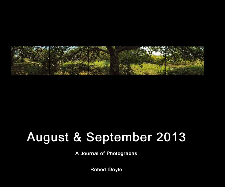 Ver August & September 2013 por Robert Doyle