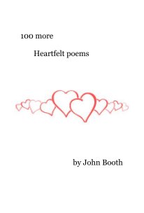 100 more Heartfelt poems book cover