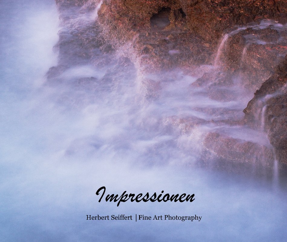 View Impressionen by Herbert Seiffert │Fine Art Photography