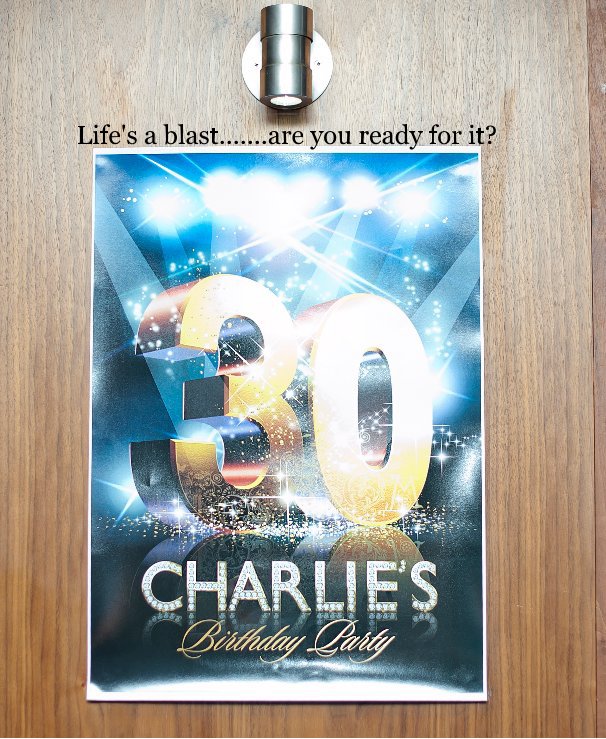 View Charlie's 30th by Zara Dowthwaite Photography