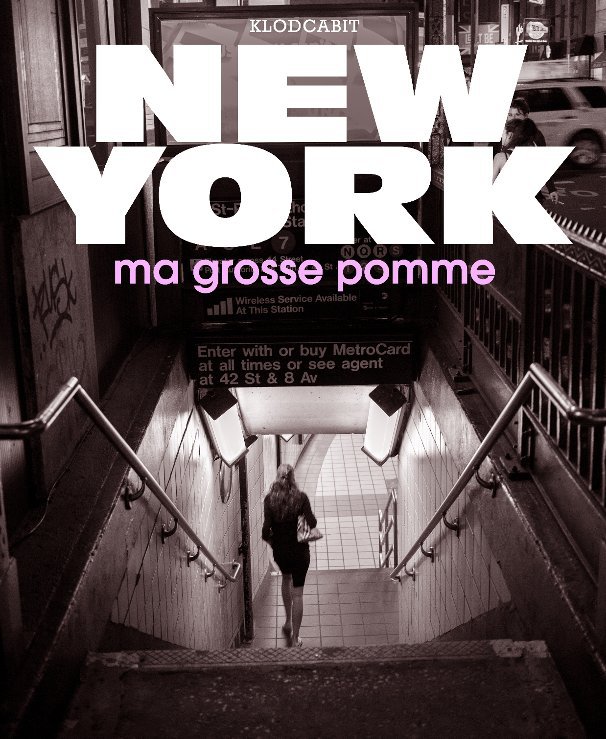 View NEW-YORK Ma grosse Pomme by klodcabit