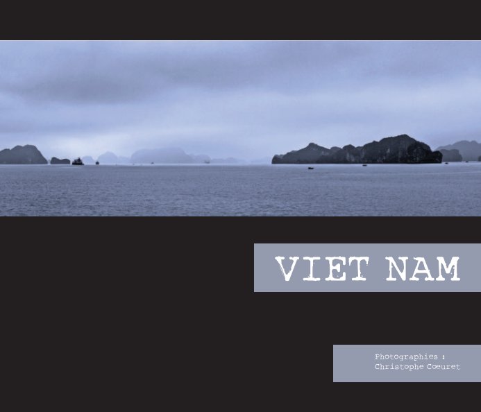 View vietnam by c coeuret