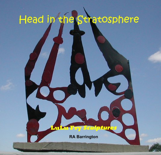 View Head in the Stratosphere by RA Barrington