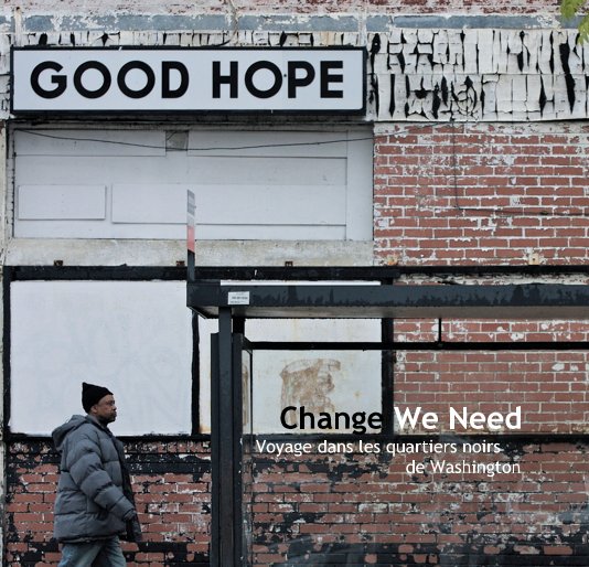 Change We Need (French version) nach Alain Laferté anzeigen