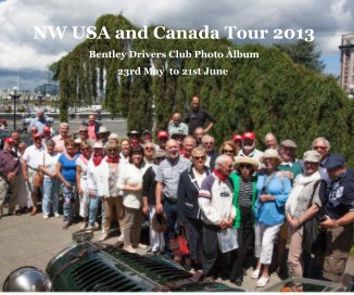 NW USA and Canada Tour 2013 book cover