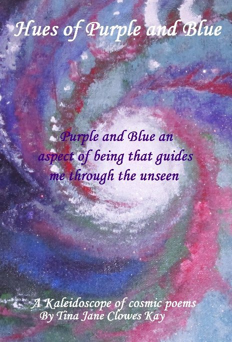 View Hues of Purple and Blue by Tina Jane Clowes Kay