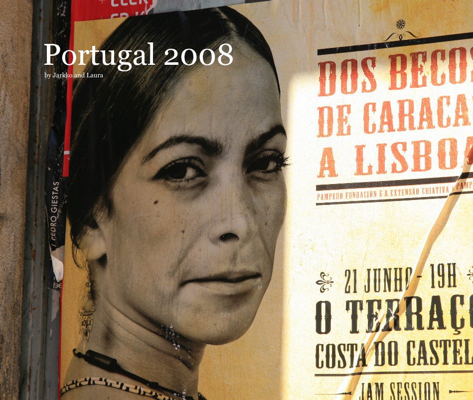 View Portugal 2008 by Maltsu