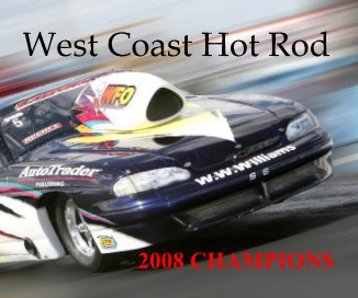West Coast Hot Rod 2008 CHAMPIONS book cover