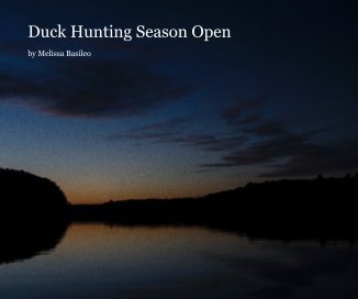 Duck Hunting Season Open book cover