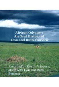 African Odyssey: An Oral History of Don and Ruth Fonseca book cover