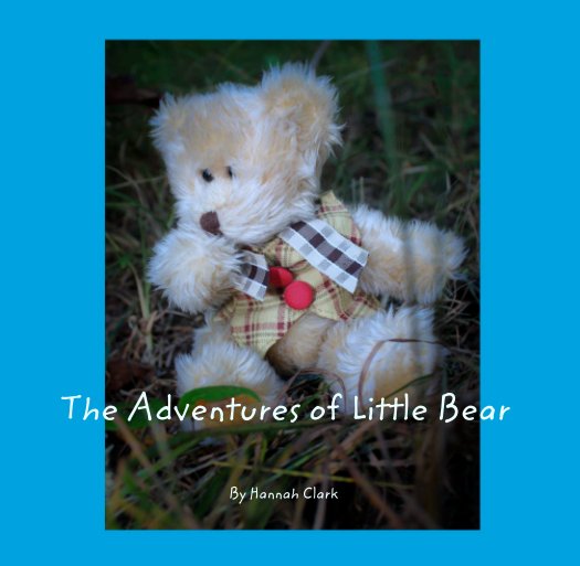 Ver The Adventures of Little Bear por Hannah Clark