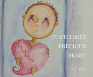 FLETCHER'S PRECIOUS HEART book cover