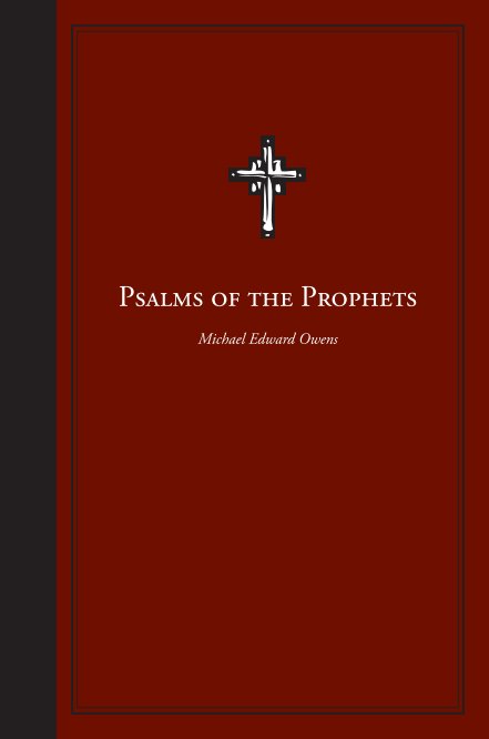 Ver Psalms of the Prophets por Michael Edward Owens