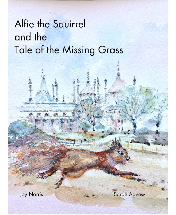 View Alfie the Squirrel by Sarah Agnew