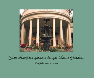 Glen Hampton gardens designs Classic Gardens book cover