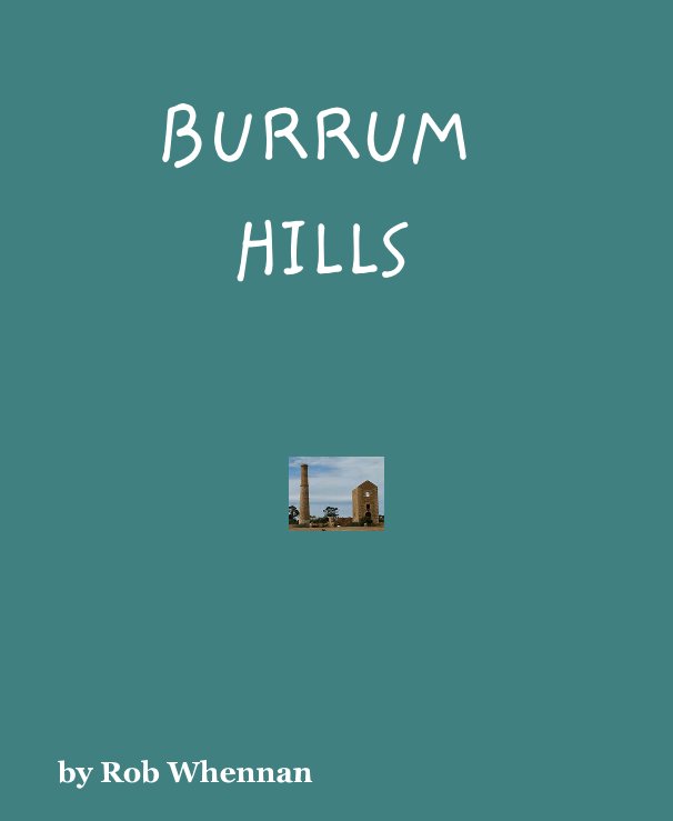 View BURRUM HILLS by Rob Whennan