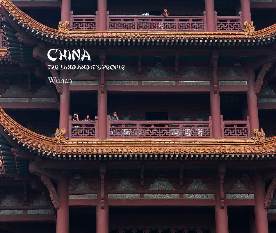 Ver China - Wuhan por Chett, Nancy & Talia Bullock