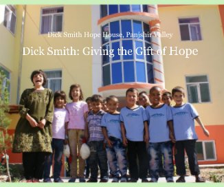 Dick Smith: Giving the Gift of Hope book cover