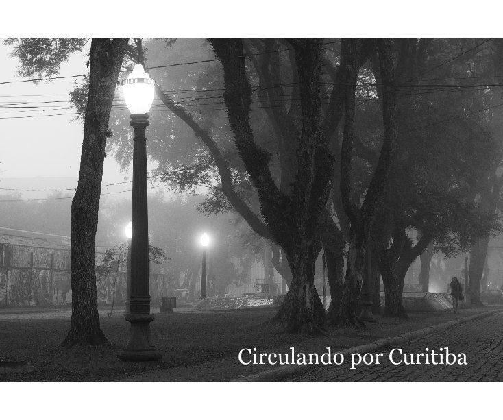 View Circulando por Curitiba by Washington Takeuchi