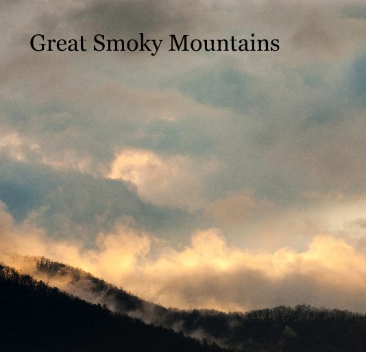 Ver Great Smoky Mountains por Denise Silva