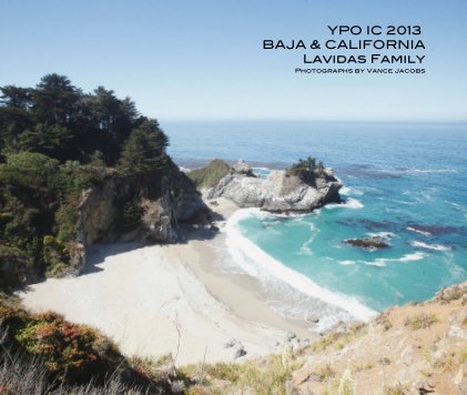 YPO IC 2013 BAJA / CALIFORNIA Lavidas Family book cover