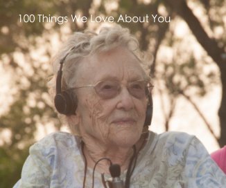 100 Things We Love About You book cover