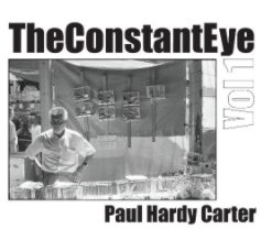 The Constant Eye, Vol. 1 - Small Format book cover