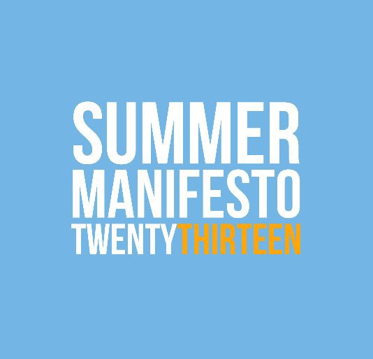 View Summer Manifesto by Yolanda Lockhart-Howe