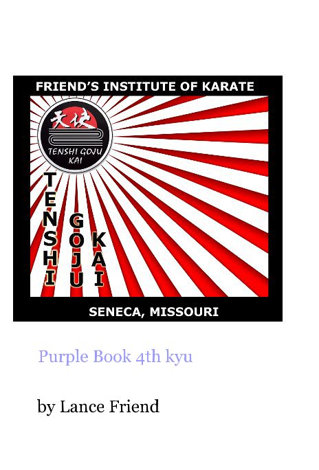 View Purple Book 4th kyu by Lance Friend