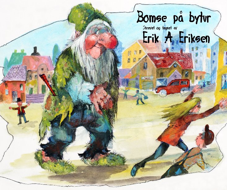 Visualizza Bomse på bytur di Erik A. Eriksen