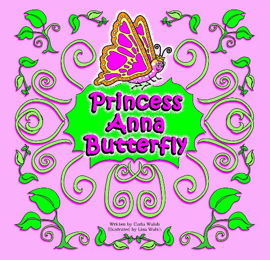 View Princess Anna Butterfly by Carla Walsh
