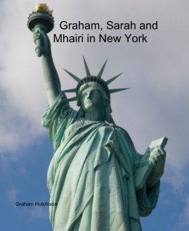 Graham, Sarah and Mhairi in New York book cover