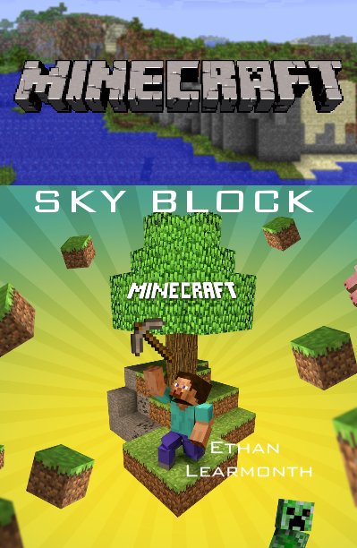 View SKY BLOCK by Ethan Learmonth