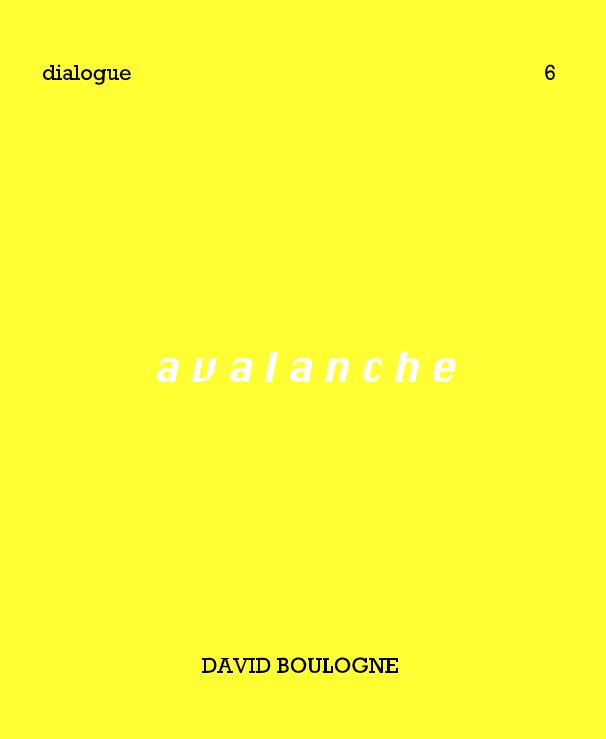 Ver dialogue 6 por DAVID BOULOGNE