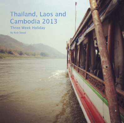 Thailand, Laos and Cambodia 2013 book cover