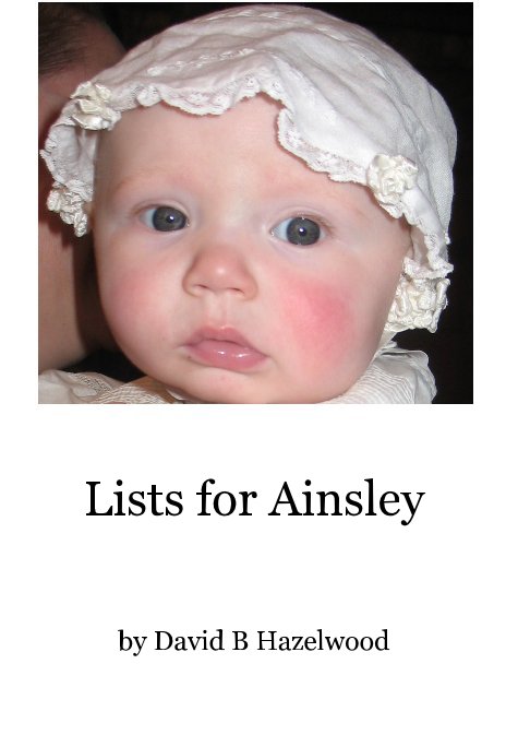 Ver Lists for Ainsley por David B Hazelwood