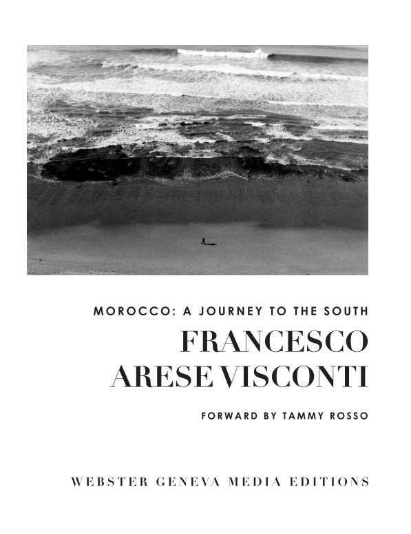 View Morocco - A Journey to the South by Francesco Arese Visconti