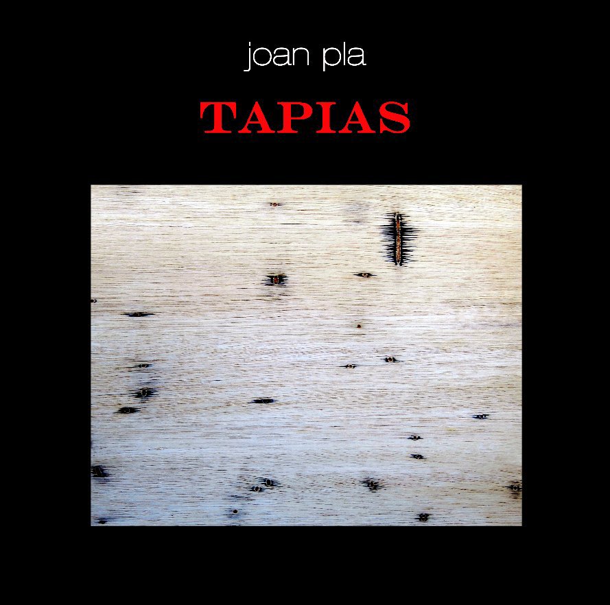 View TAPIAS by JOAN PLA