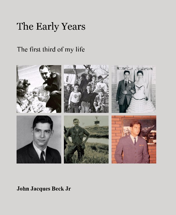 View The Early Years by John Jacques Beck Jr