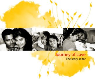 Journey of Love: The story so far book cover