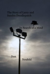 The Story of Larry and Sandra Doodlepatch In Search of a Mind book cover