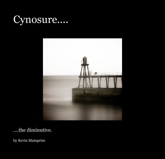 Visualizza Cynosure.... di Kevin Mainprize