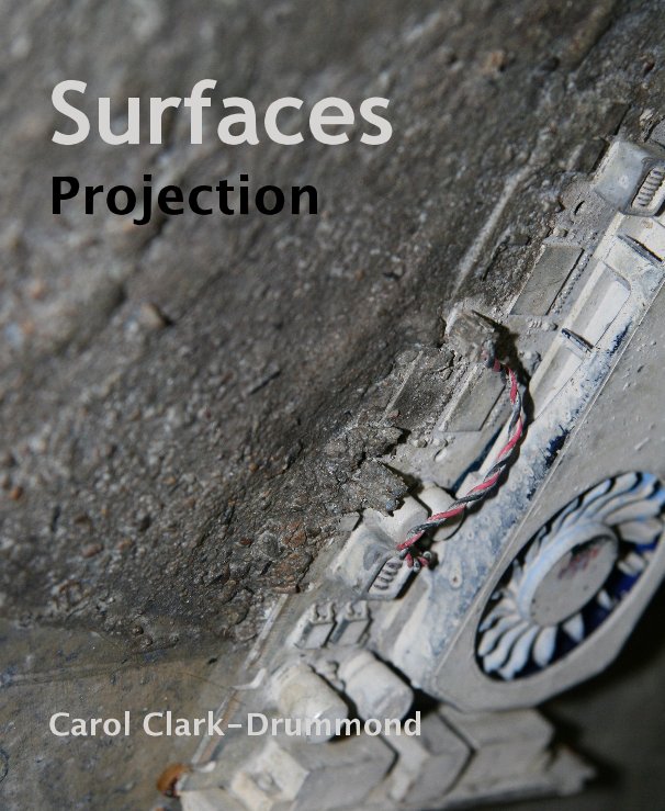 Visualizza Surfaces Projection di Carol Clark-Drummond