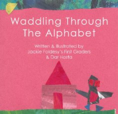Waddling Through The Alphabet book cover